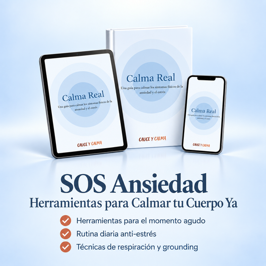 SOS Ansiedad: Herramientas para Calmar tu Cuerpo Ya